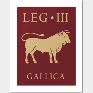 Imperial Roman Army - Legio III Gallica Posters and Art